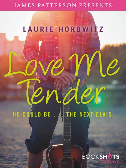 Title details for Love Me Tender by Laurie Horowitz - Available